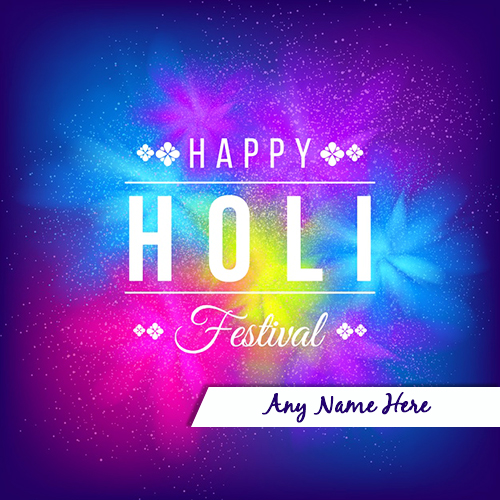 Advance Happy Holi Festival 2020 Picture With Name