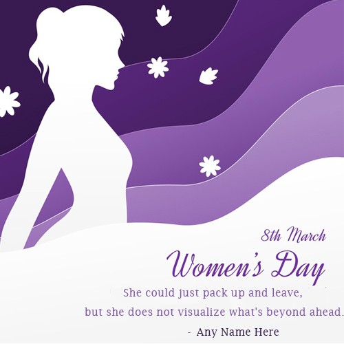 Happy Womens Day 2020 Images Quotes With Name Happy Womens Day 2020 Images Quotes With Name