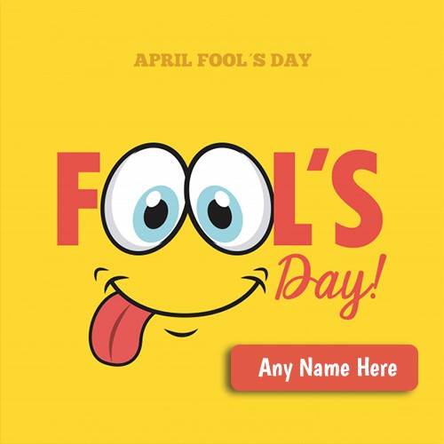 Happy April fools day pictures 2020 with name editor Happy April fools day pictures 2020 with name editor