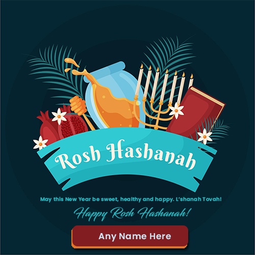 Write Name On Rosh Hashanah Images And Quotes