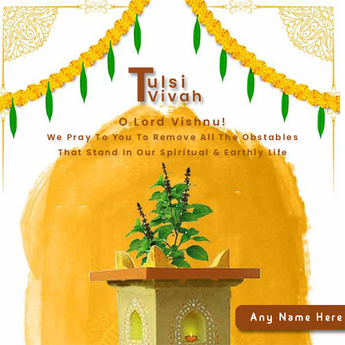 Tulsi Vivah 2024 Greetings Cards With Name