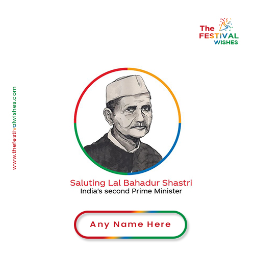 Lal Bahadur Shashtri Jayanti 2025 Images Download With Name