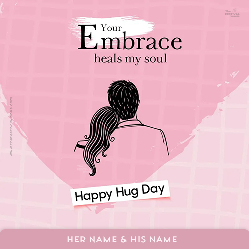 Valentine Hug Day 2025 Pic With Name Edit