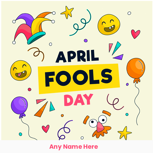 Write Name April Fools Day 2025 Pictures Free