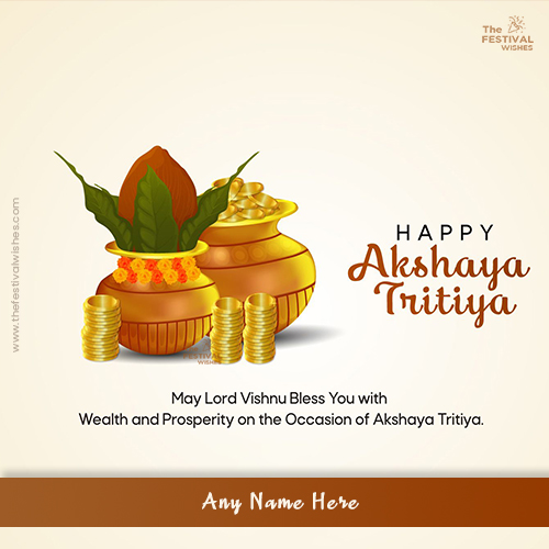 Akshaya Tritiya 2025 Pics With Name Editor