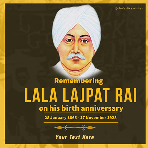 Lala Lajpat Rai Jayanti 2025 Wishes To Quote Images With Name