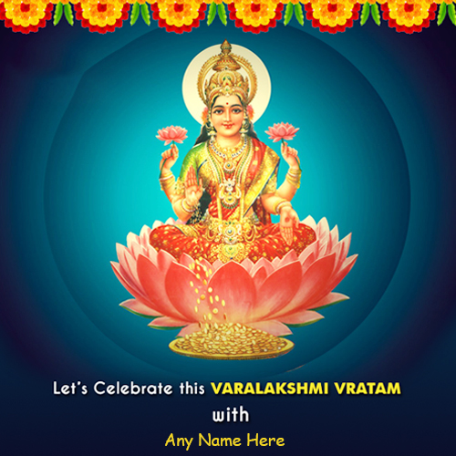 Maha Varalakshmi Vratham 2025 Wishes Greeting Card With Name