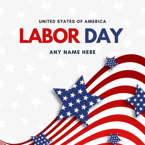 Labor Day 2025 In The United States Of America With Name