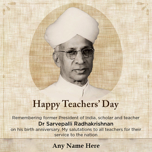 Teachers Day Dr Sarvepalli Radhakrishnan Birthday Image With Name
