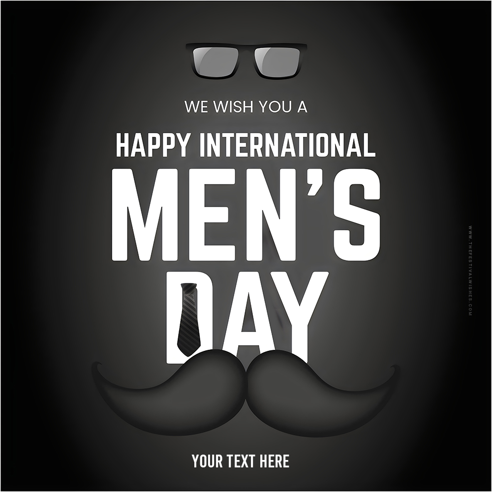Create Your Own International Men's Day 2025 With Name