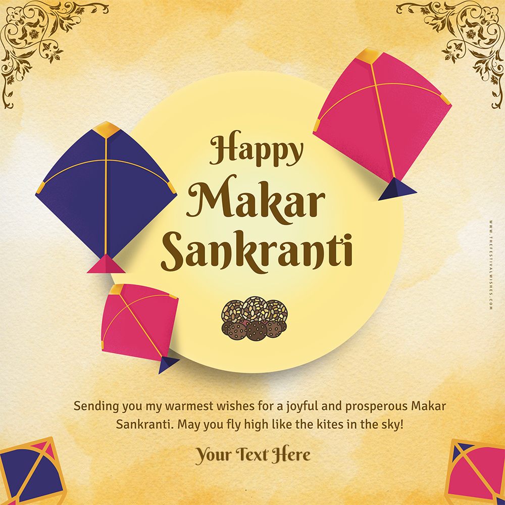 Makar Sankranti 2025 Uttarayan Greeting Card Messages In English With Name