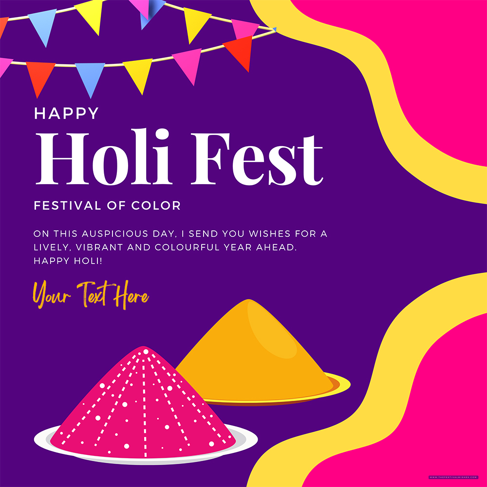 Holi 2025 Wishes Festival Of Colours Message Quotes Images With Name