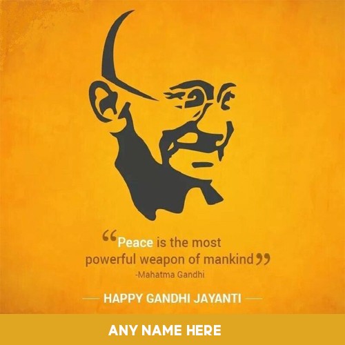 Happy Gandhi Jayanti Special Quotes With Name