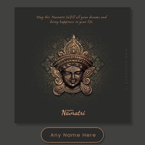 Write Name On Navratri Durga Puja 2023 Images With Quotes