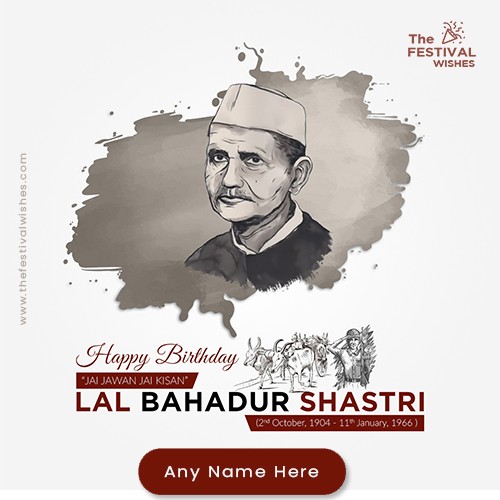 2 October Lal Bahadur Shastri Jayanti 2023 Image With Name