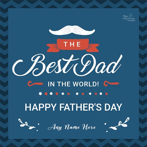 Fathers Day 2023 Card With Name Editor Generator