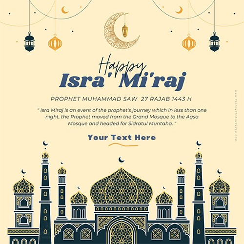 Shab-e-Meraj 2023 With Personalized Images And Name