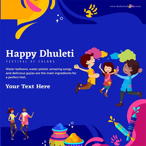 Colourful Dhuleti 2024 Images With Name Edit