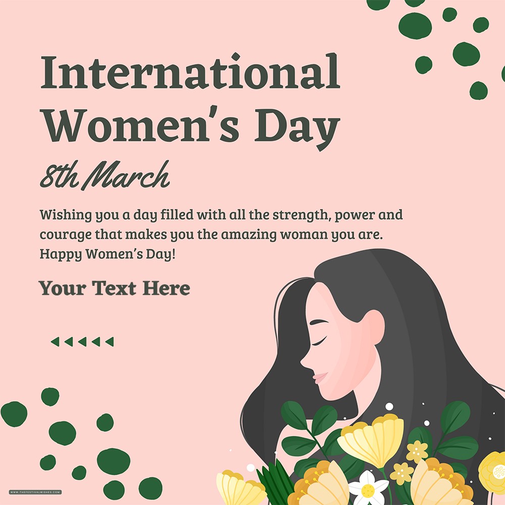 8th March 2024 International Women's Day Card Messages With Name