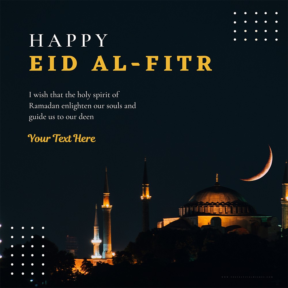 Happy Eid Al Fitr Wishes Message Quotes To My Love With Name