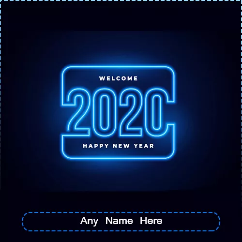 Welcome Happy New Year 2020 Images With My Name