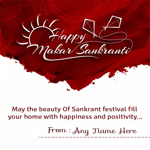 Happy Makar Sankranti 2025 Greeting Card With Name