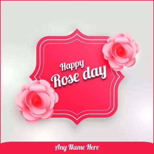 Happy Rose Day 2025 Picture With Name
