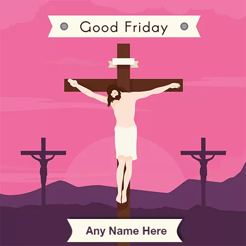 2024 Good Friday Jesus pictures with name