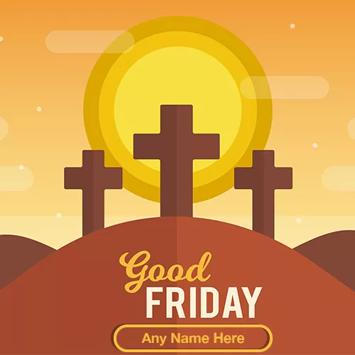 Good Friday 2024 Greeting Card With Name