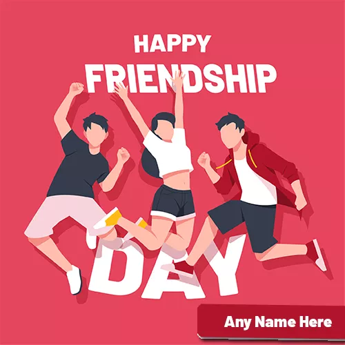 Happy Friendship Day 2022 Wishes images with Name Edit