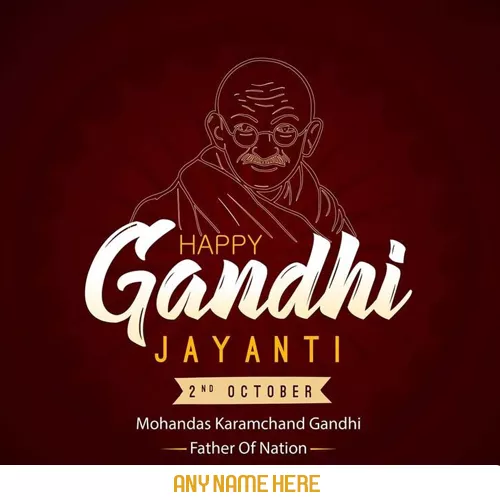 Happy Gandhi Jayanti 2024 Images With Name Edit