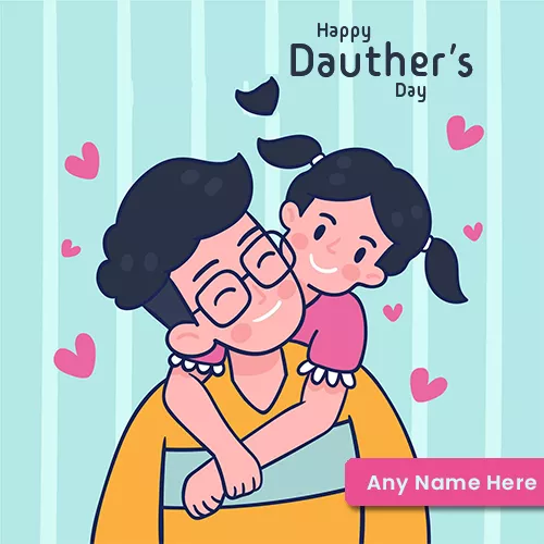 Happy Daughters Day Images 2024 With Name In English