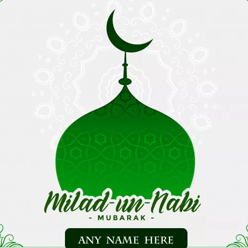 Eid Milad un Nabi Celebration With Name Editor
