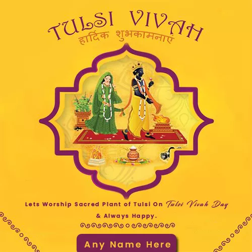 Create Name On Tulsi Vivah Images With Quotes