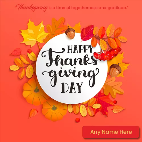 Happy Thanksgiving Day 2024 Wishes Whatsapp DP With Your Name