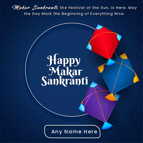 Wish Makar Sankranti 2025 In English Images With Name