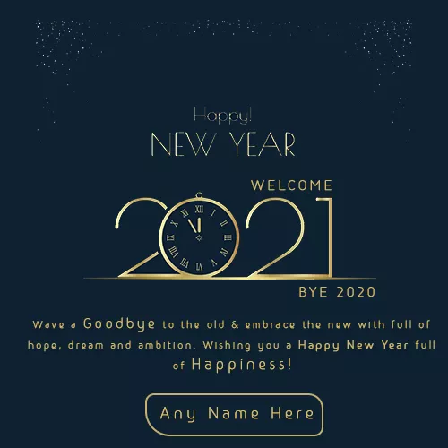 Bye Bye 2020 Welcome 2021 WhatsApp Status Images With Name