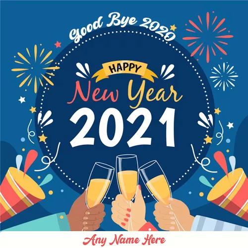 Goodbye 2020 Welcome 2021 Images With Name