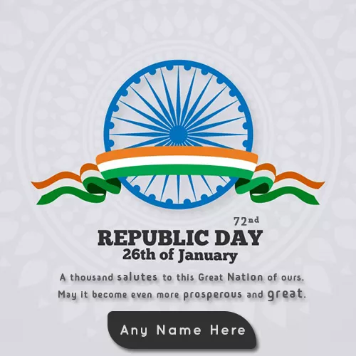 72nd Republic Day Pic With Name Edit