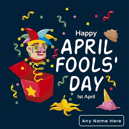Funny April Fools Day 2024 Images With Name
