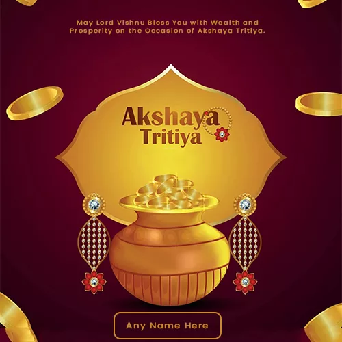 Akshaya Tritiya 2024 Wishes Pic With Name