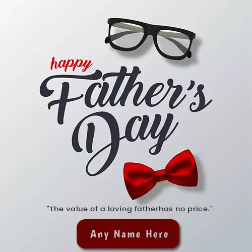 Happy Father's 2025 Day Greeting Cards With Name
