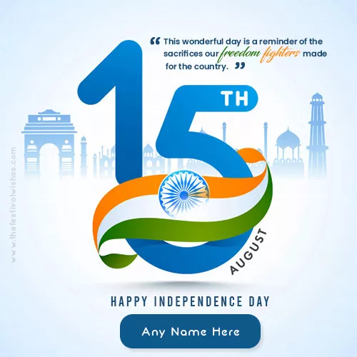 Write Name On 15 August 2023 Indian Independence Day