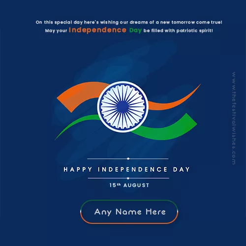Independence Day 15 Aug 2022 Greeting Card With Name Edit
