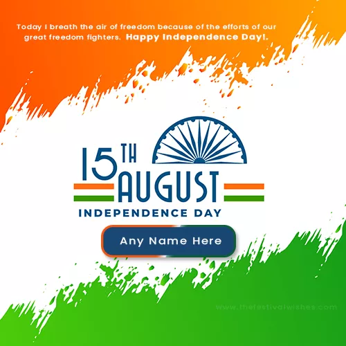 15 August Indian Flag Pic With Name Free Download