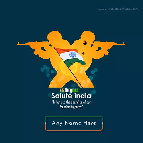 Indian Flag Independence Day 15 Aug 2022 With Name Edit
