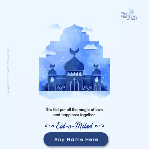 Create Eid Milad Un Nabi 2024 Card With Name Edit