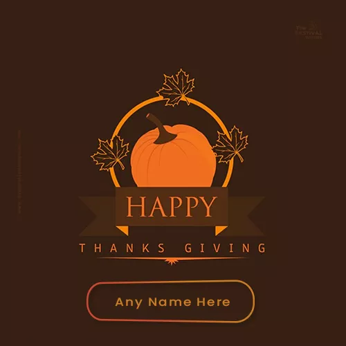 Write Name On Thanksgiving 2022 Images With Pictures