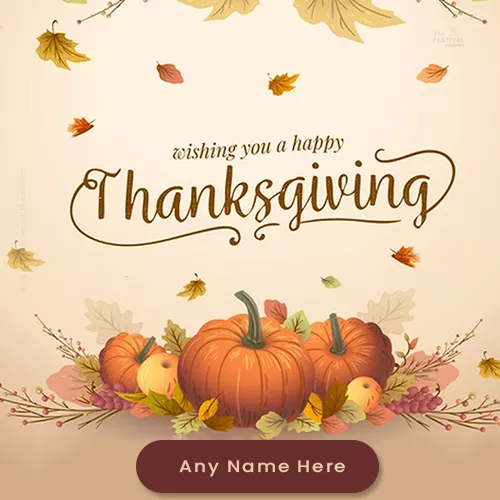 Thanksgiving 2023 Images For Whatsapp Dp With Name Editing