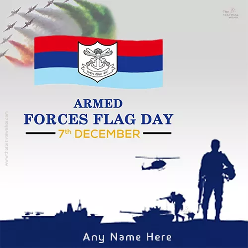Write Name On Armed Forces Day Flag 2022 Pictures Download